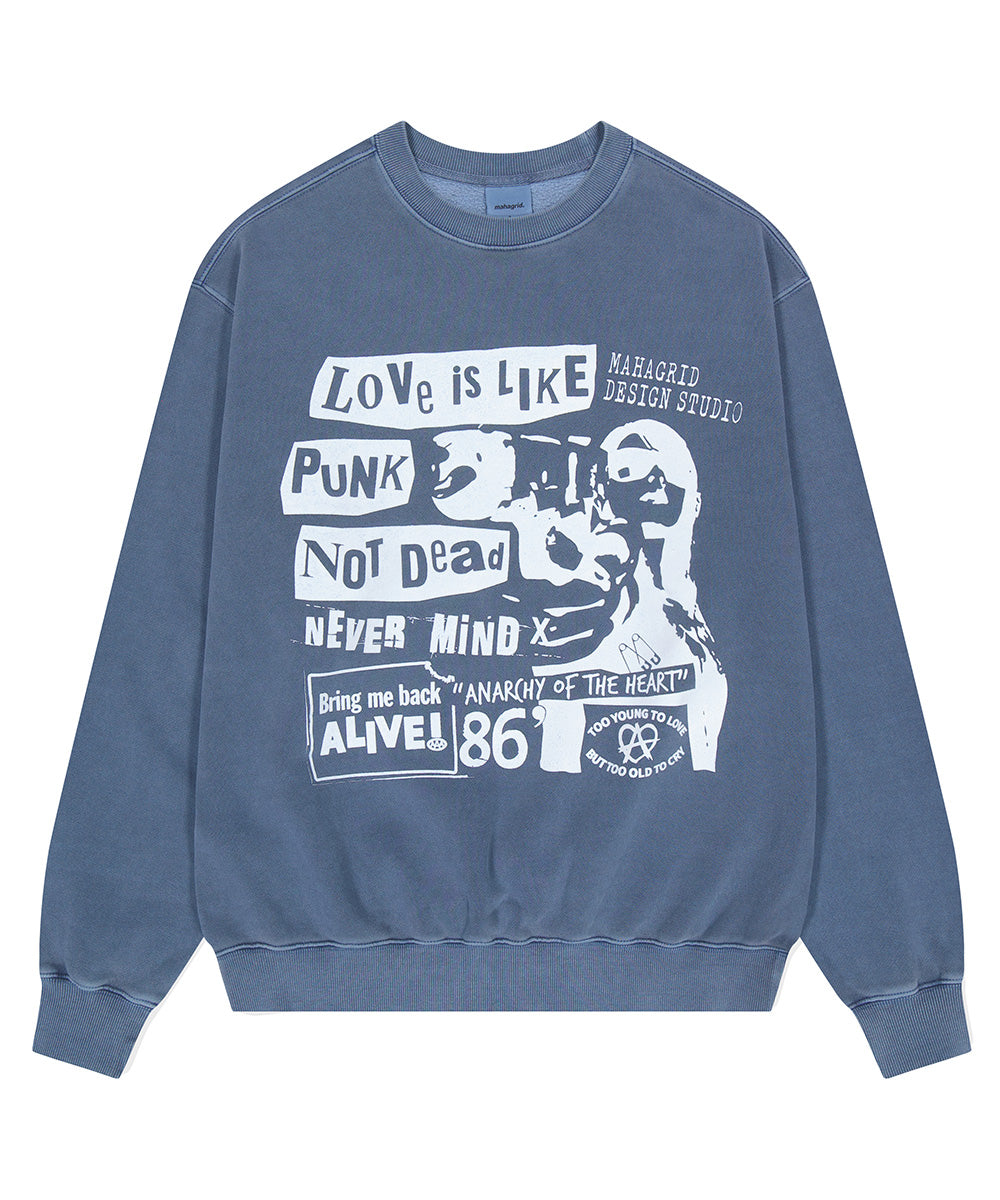 Mahagrid Love Punk Pigment Sweatshirt